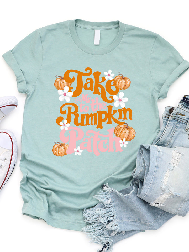 Take me to the Pumpkin Patch Graphic Tee