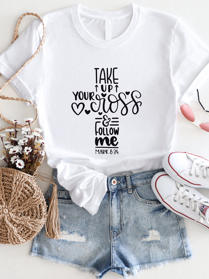 Take up your Cross Graphic Tee
