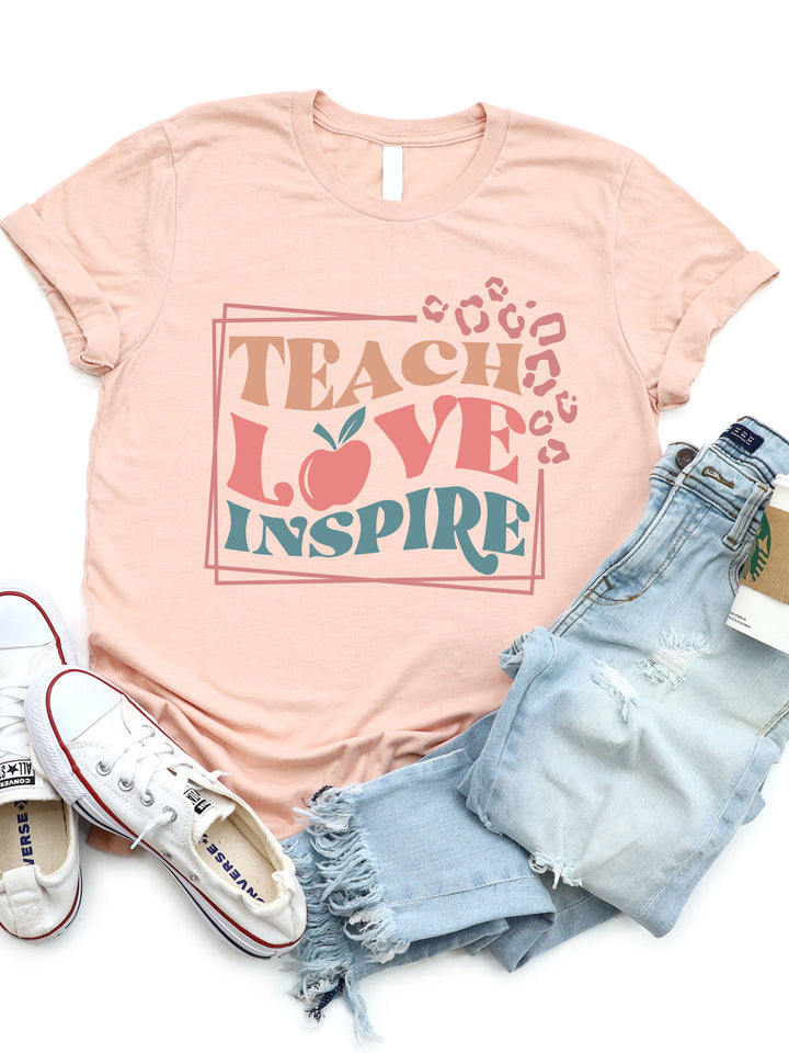Teach Love Inspire Graphic Tee