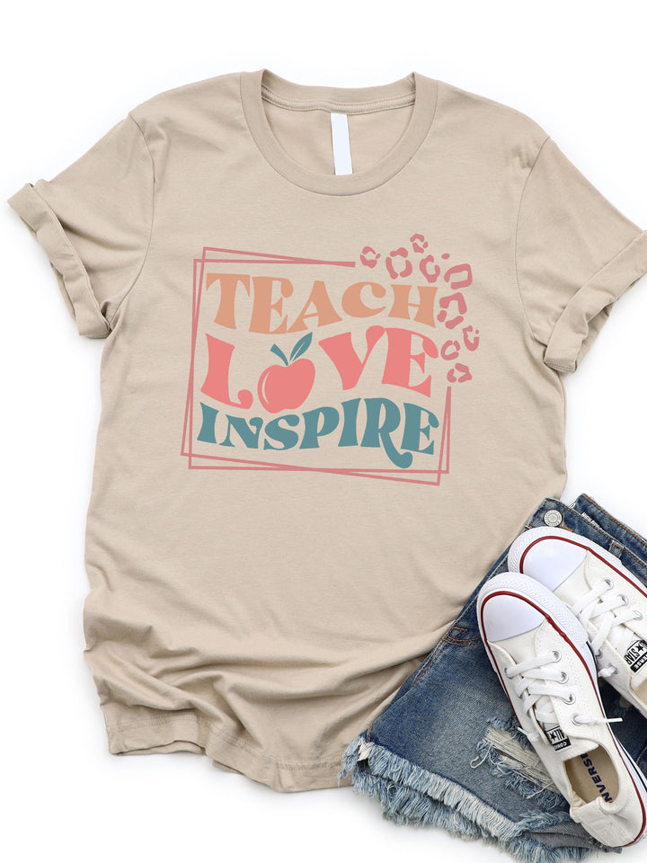 Teach Love Inspire Graphic Tee