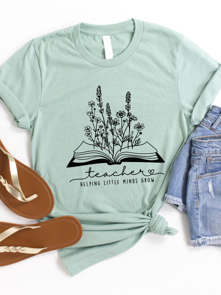 Teacher Helping Little Minds Grow Graphic Tee