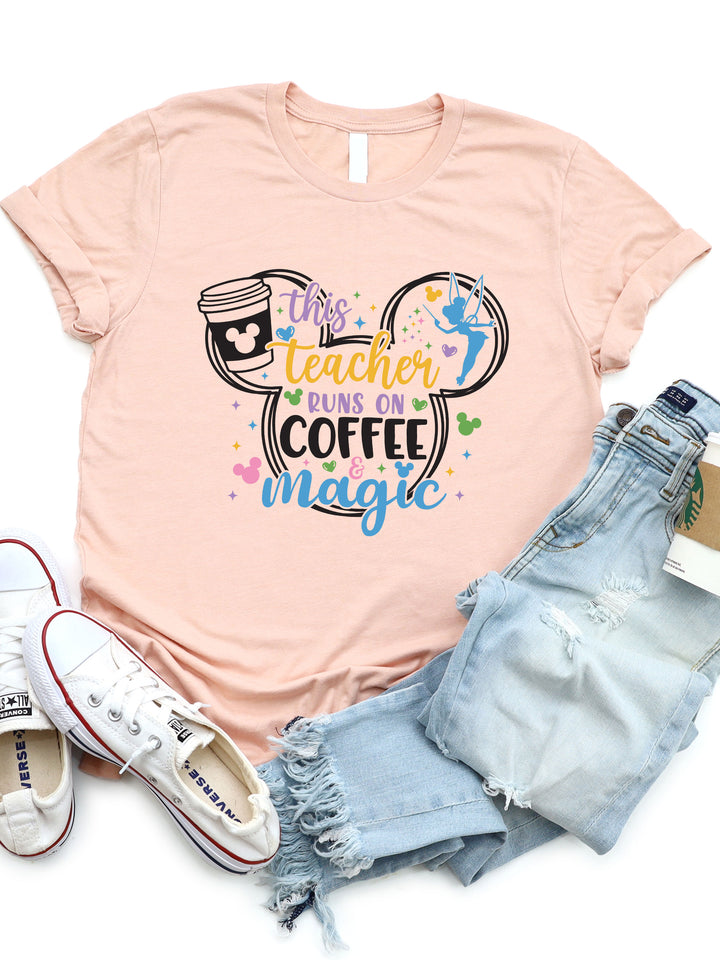 This Teacher Runs On Coffee & Magic - Disney Graphic Tee