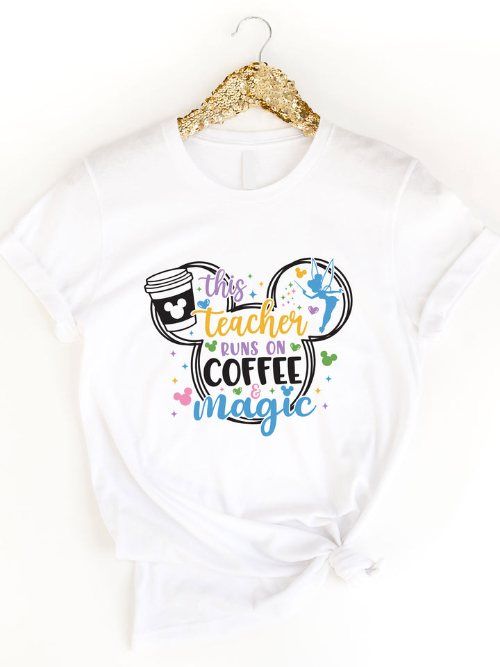 This Teacher Runs On Coffee & Magic - Disney Graphic Tee