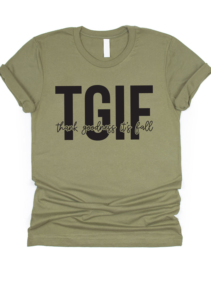 TGIF - Thank Goodness It's Fall Graphic Tee