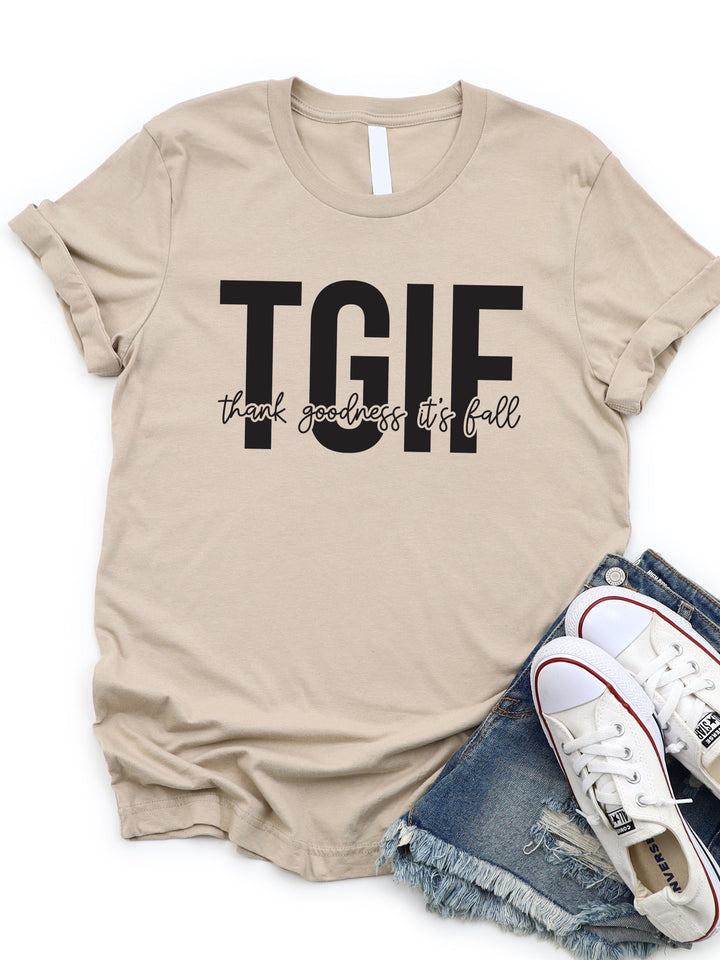 TGIF - Thank Goodness It's Fall Graphic Tee