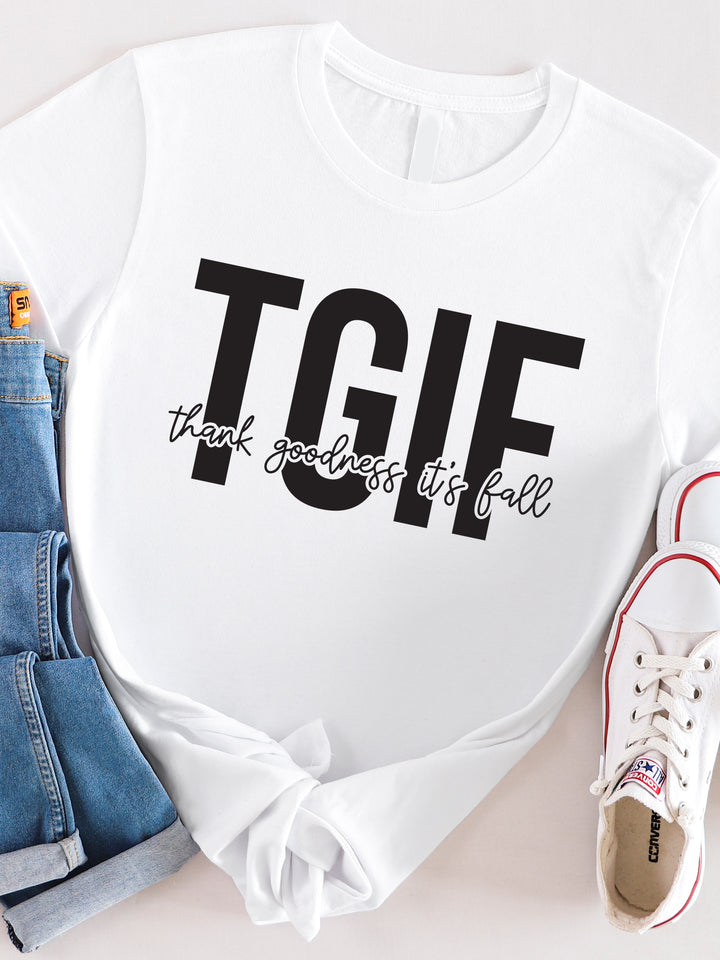 TGIF - Thank Goodness It's Fall Graphic Tee