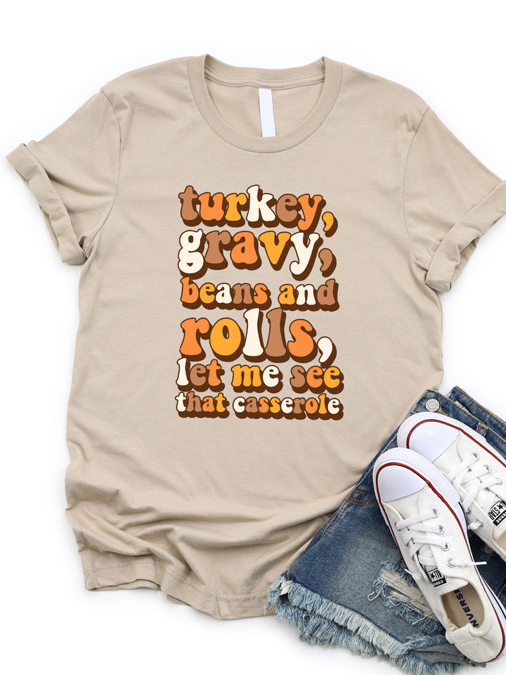 Let Me See That Casserole Graphic Tee