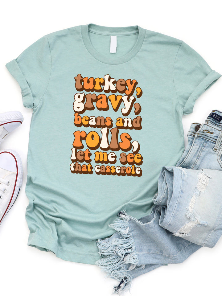 Let Me See That Casserole Graphic Tee