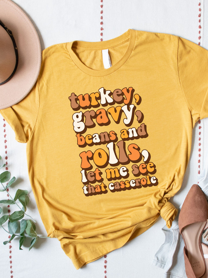 Let Me See That Casserole Graphic Tee