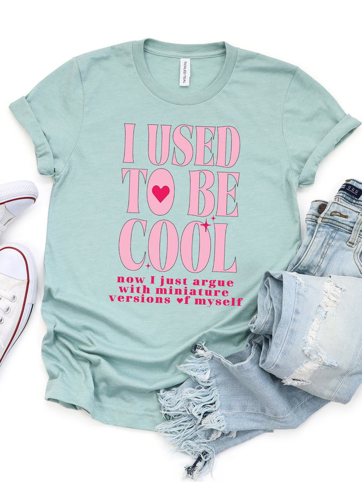 I used to be Cool Mama Graphic Tee
