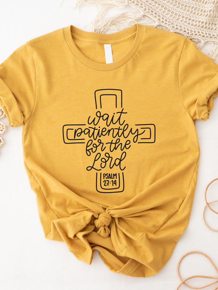 Wait Patiently for the Lord Graphic Tee