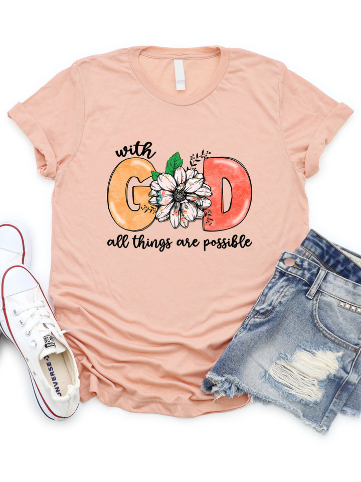 With God all things are Possible Graphic Tee