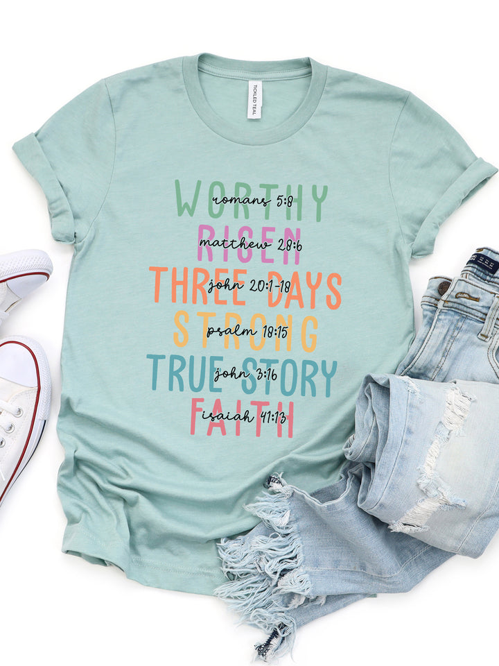 Worthy Risen Three Days Graphic Tee