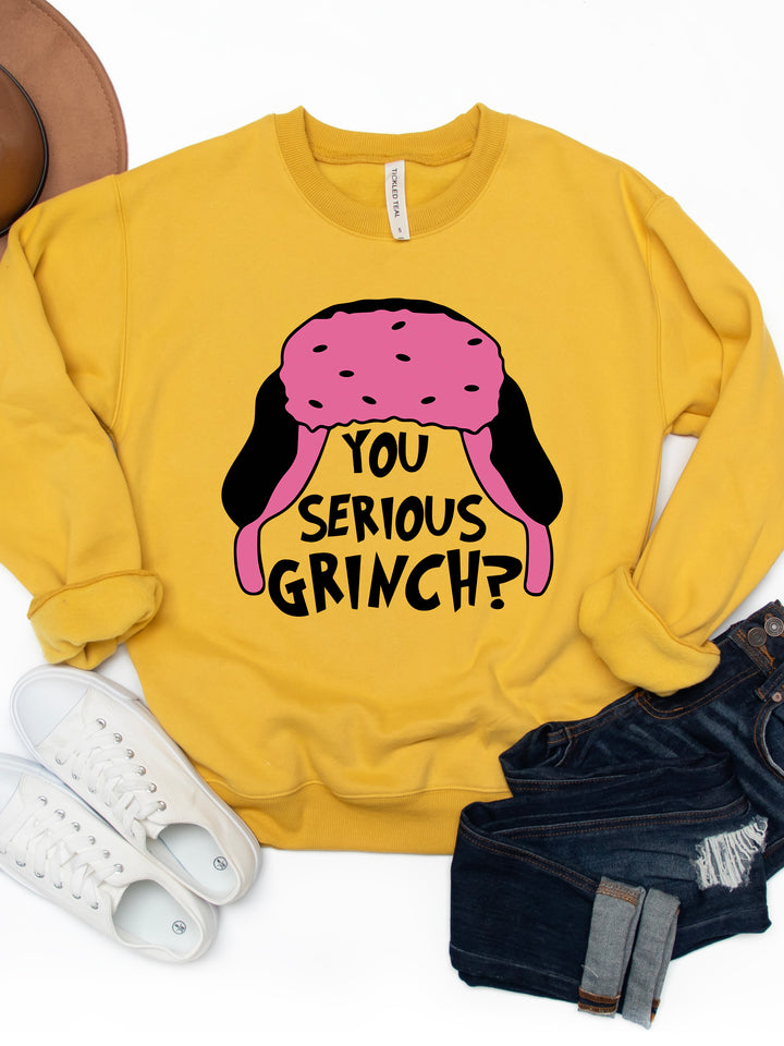 You Serious Grinch? - Graphic Sweatshirt