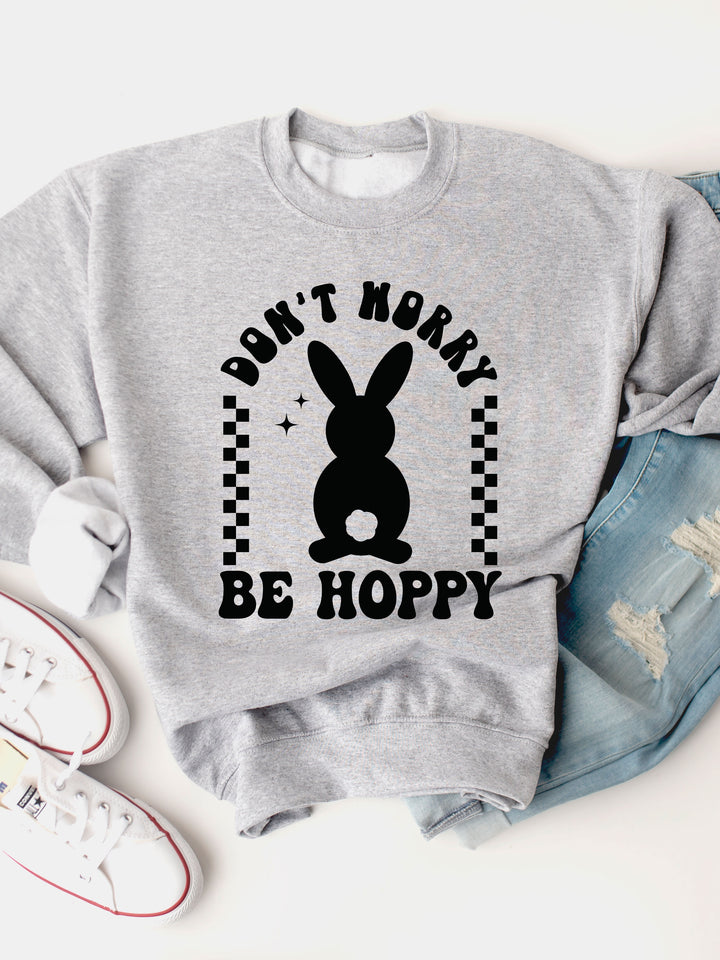 Don't Worry Be Hoppy Graphic Sweatshirt