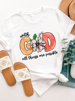 With God all things are Possible Graphic Tee