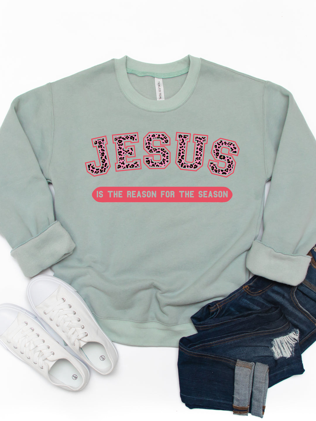 Jesus Is The Reason For The Season - Graphic Sweatshirt