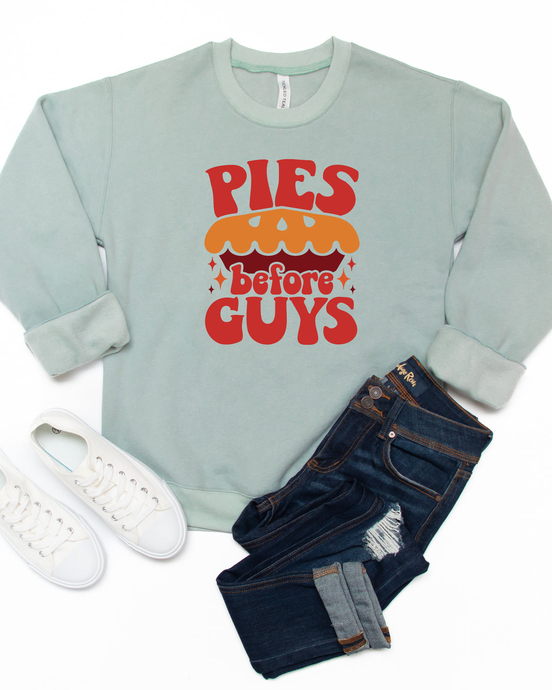 Pies Before Guys Graphic Sweatshirt