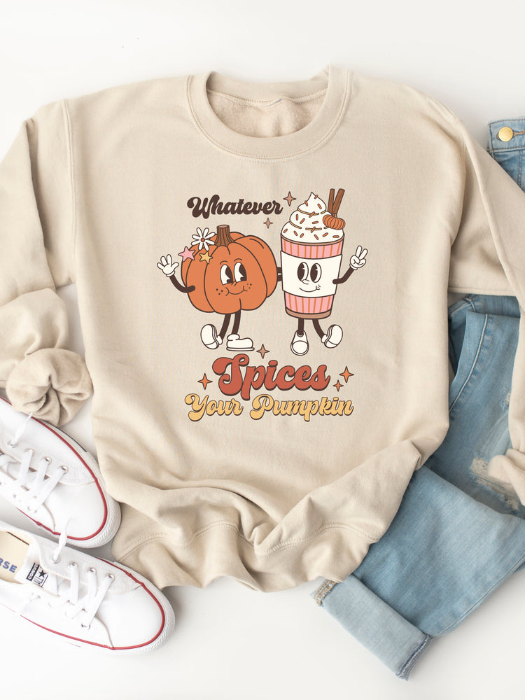 Whatever Spices Your Pumpkin Graphic Sweatshirt