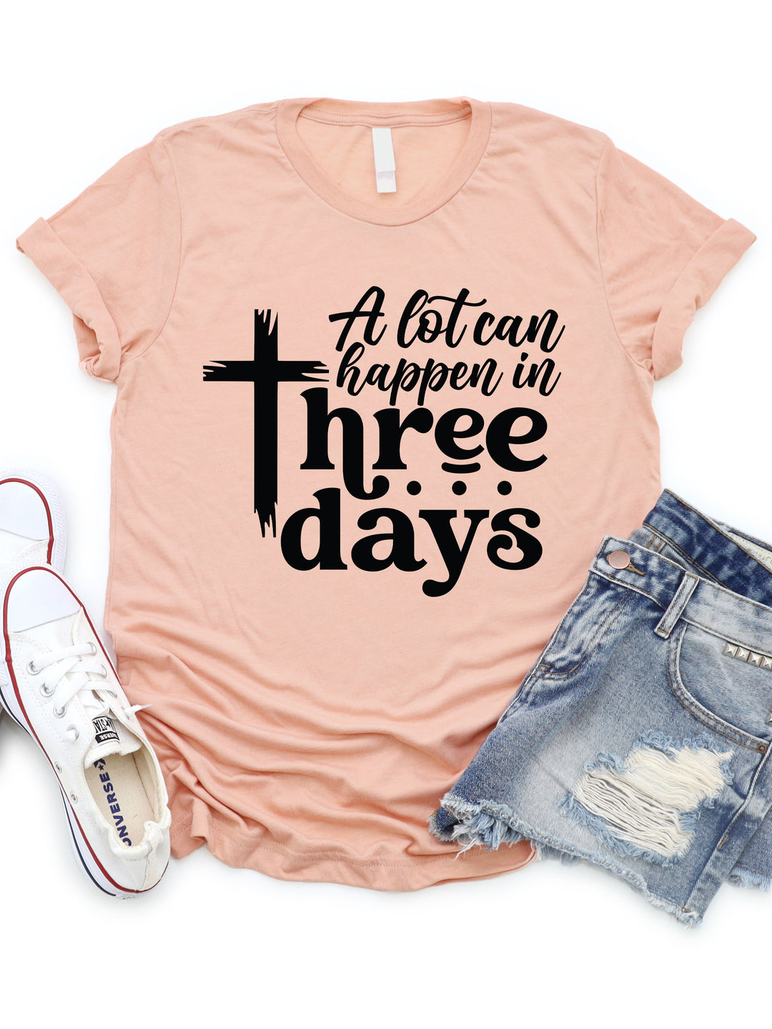 A lot can happen in Three Days Graphic Tee