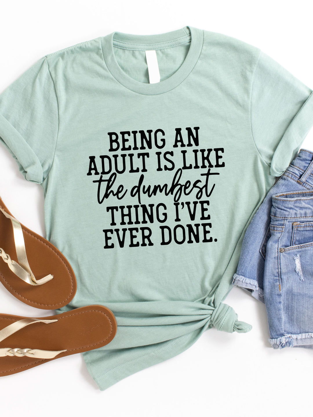 Adulting is dumb Graphic Tee