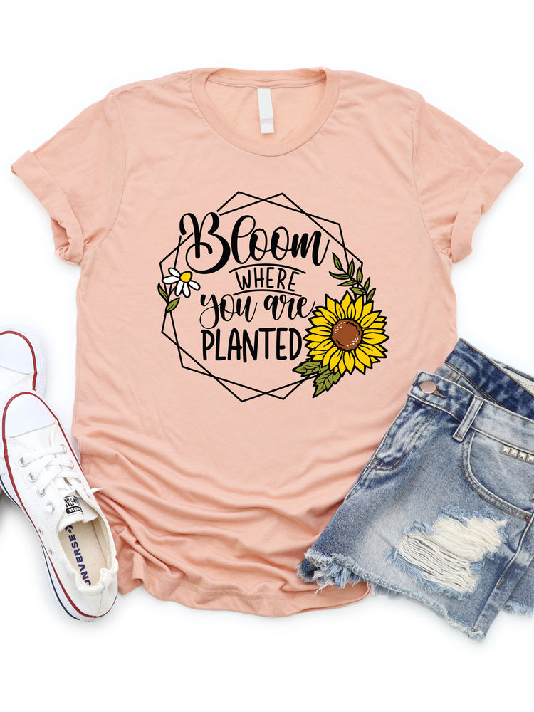 Bloom Where You Are Planted Graphic Tee
