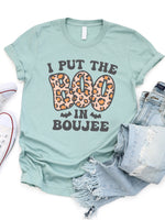 I Put The Boo In Boujee Graphic Tee