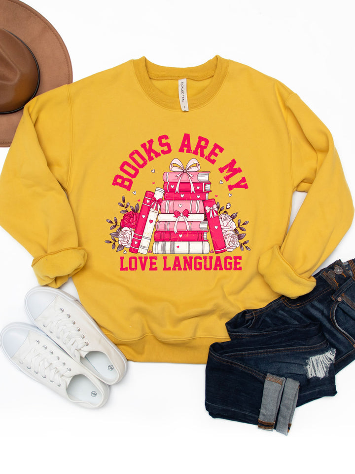 Books are my Love Language Valentine Graphic Sweatshirt