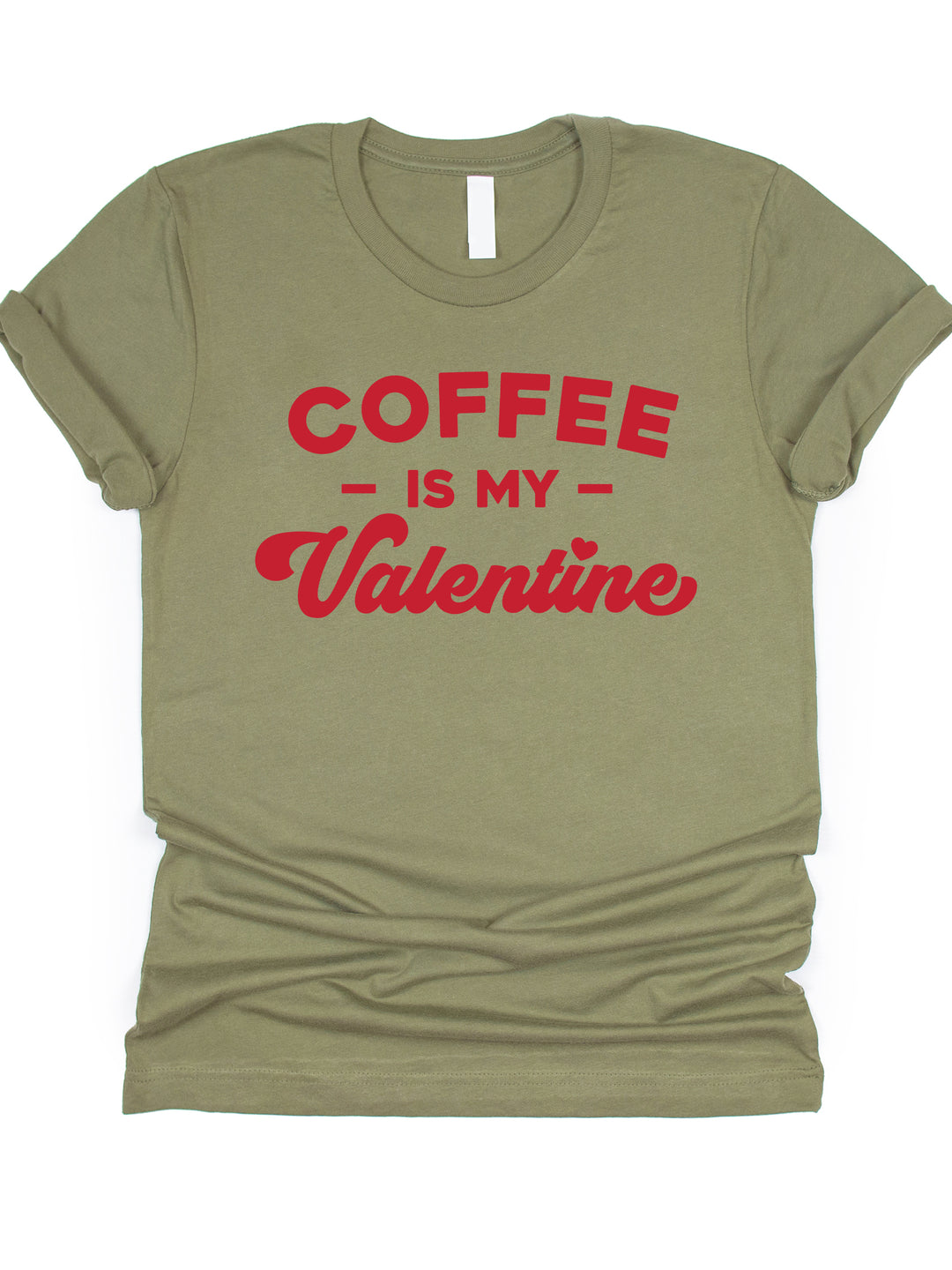 Coffee is my Valentine Graphic Tee