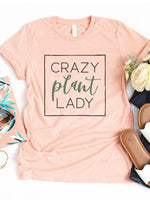 Crazy Plant Lady Graphic Tee