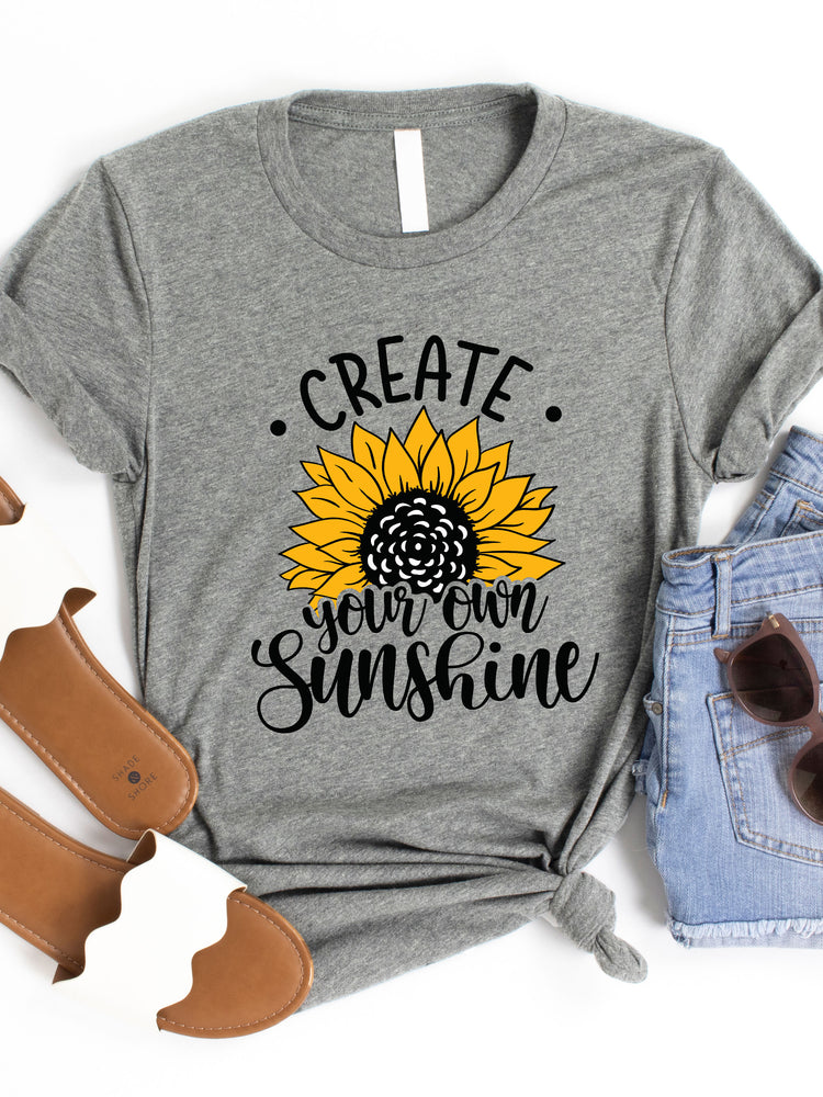 Create Your Own Sunshine Graphic Tee