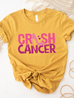 Crush Cancer Graphic Tee