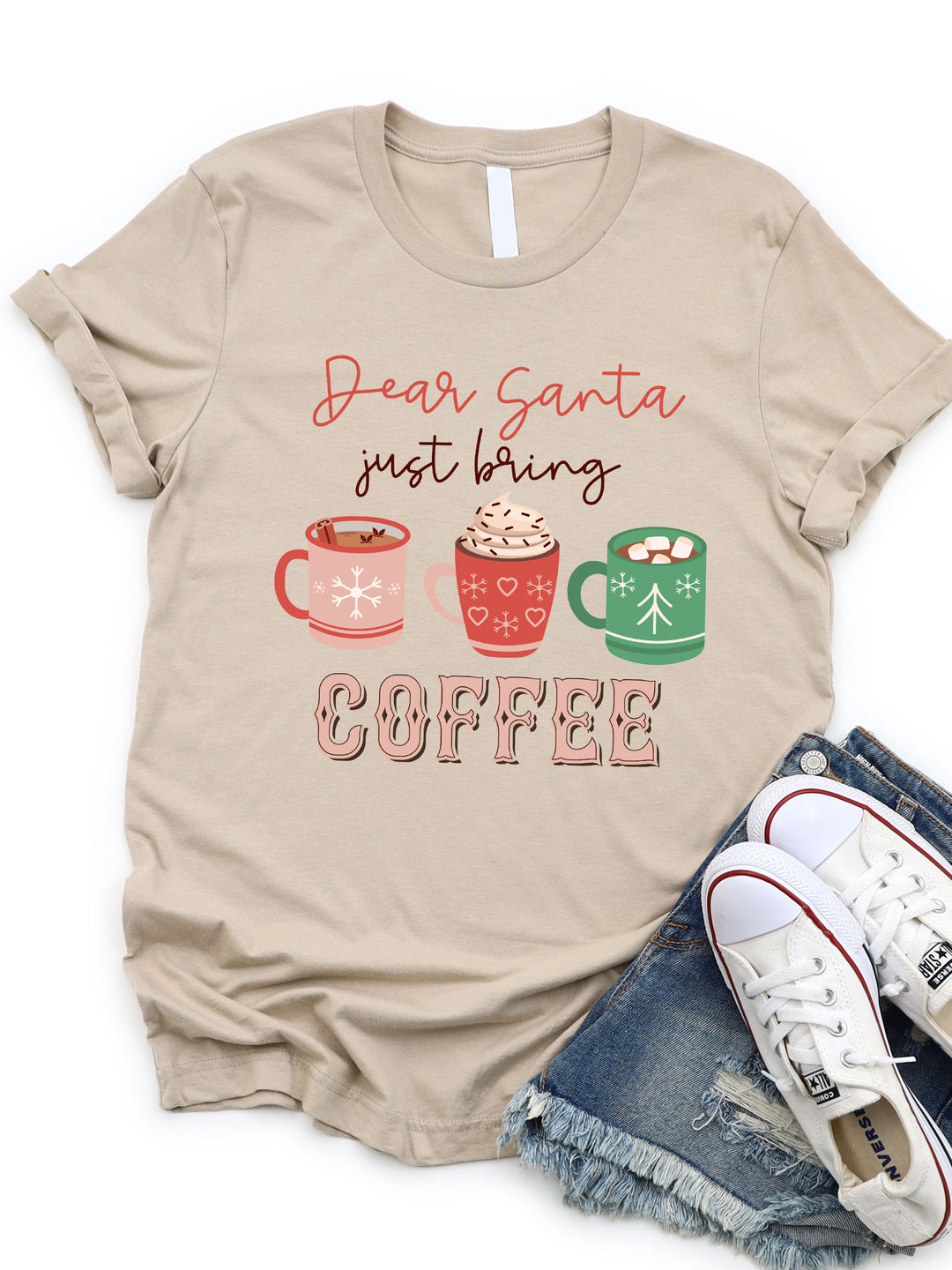 Dear Santa just bring Coffee Graphic Tee