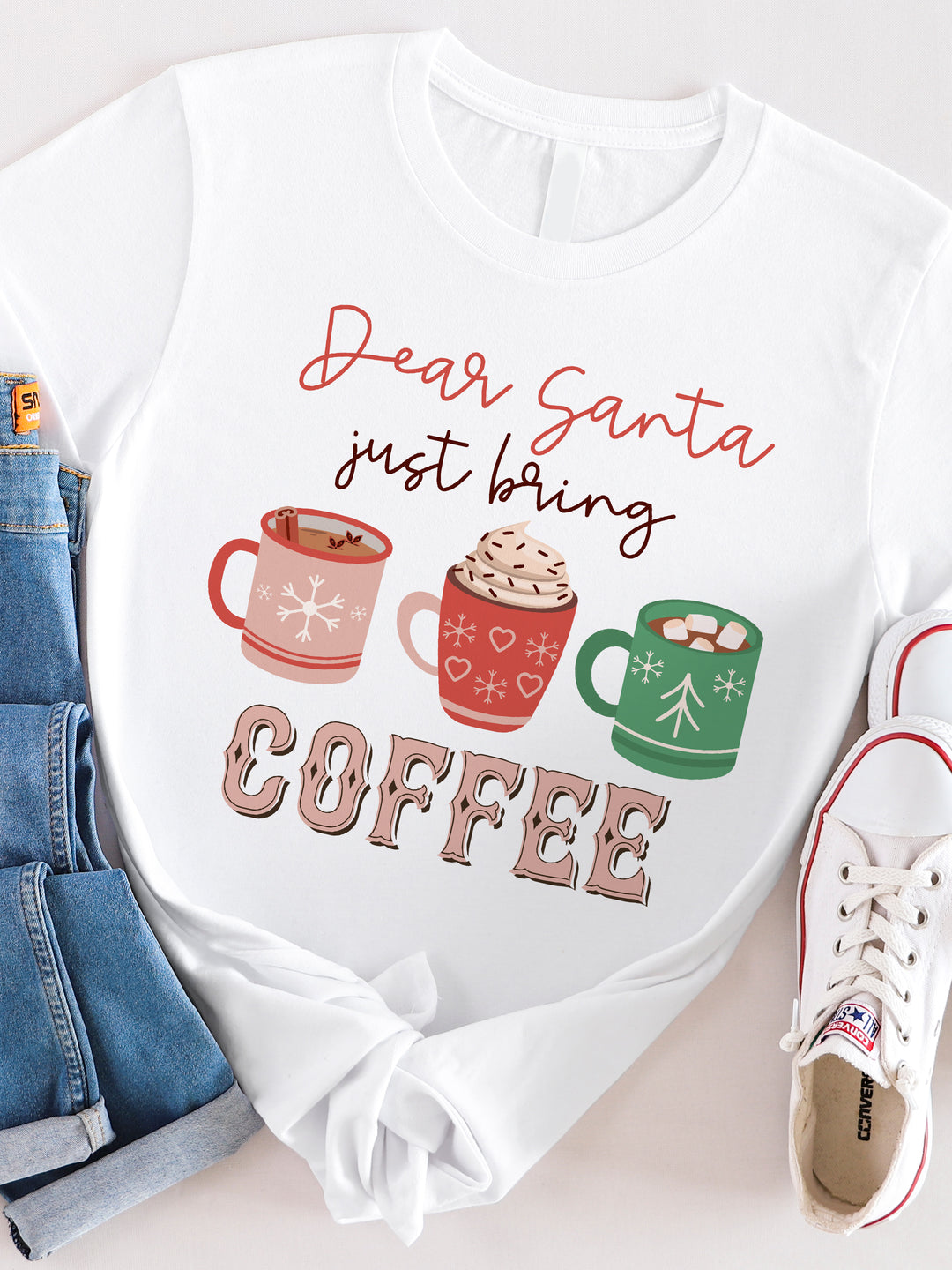Dear Santa just bring Coffee Graphic Tee