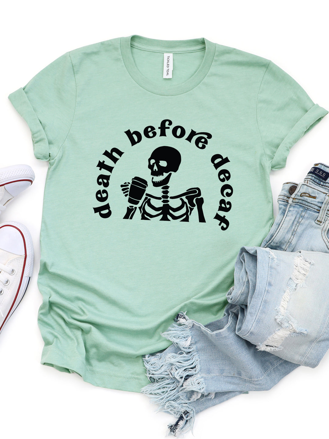 Death before Decaf Graphic Tee