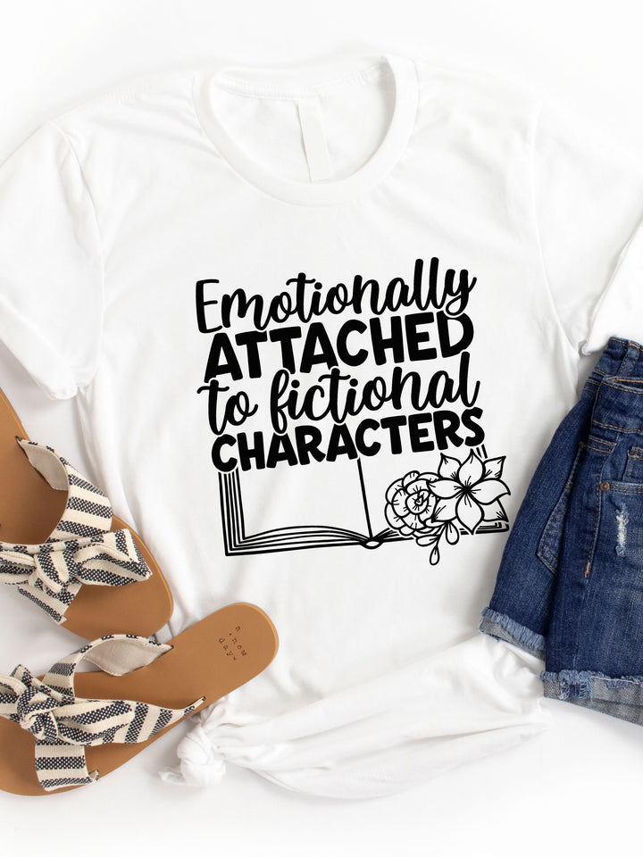 Emotionally Attached to Fictional Characters Graphic Tee
