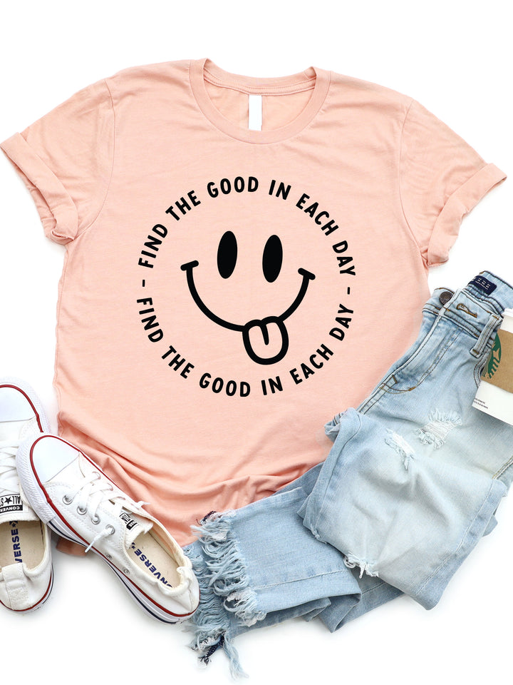 Find the Good in Each Day Graphic Tee