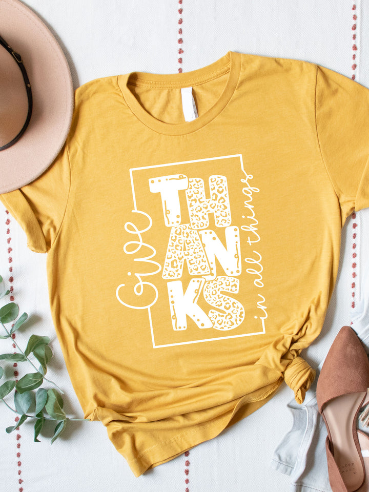 Give Thanks In All Things Graphic Tee