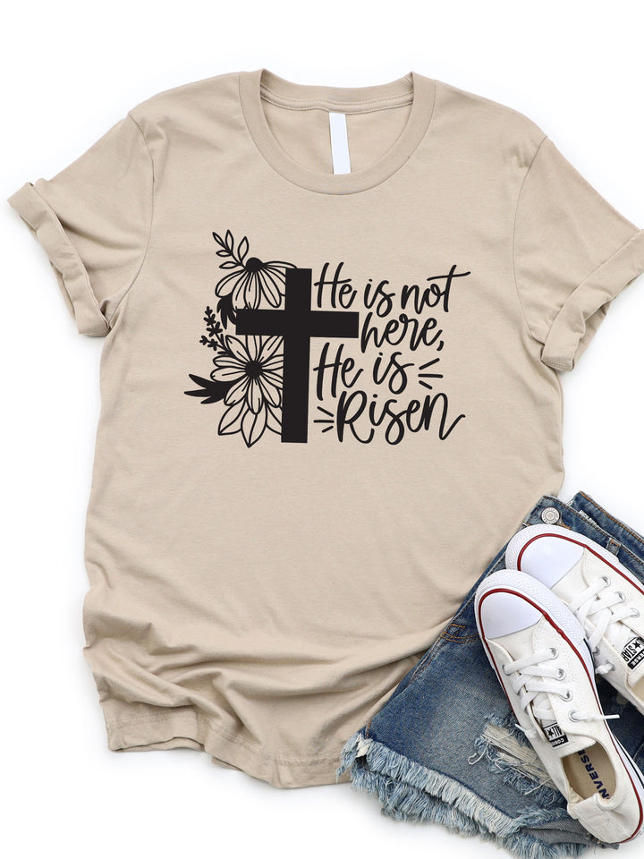 He is not here, He is risen Graphic Tee