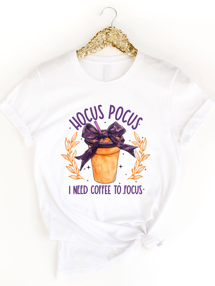 Hocus Pocus, I Need Coffee To Focus Graphic Tee