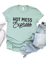 Hot Mess Express Graphic Tee