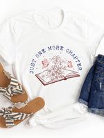 Just one more Chapter Graphic Tee