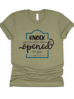 Knock and the door will be opened Graphic Tee