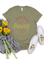 Leggings Leaves Lattes Please Graphic Tee