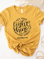 Let your light Shine Graphic Tee