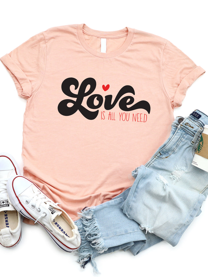 Love is all you need Graphic Tee