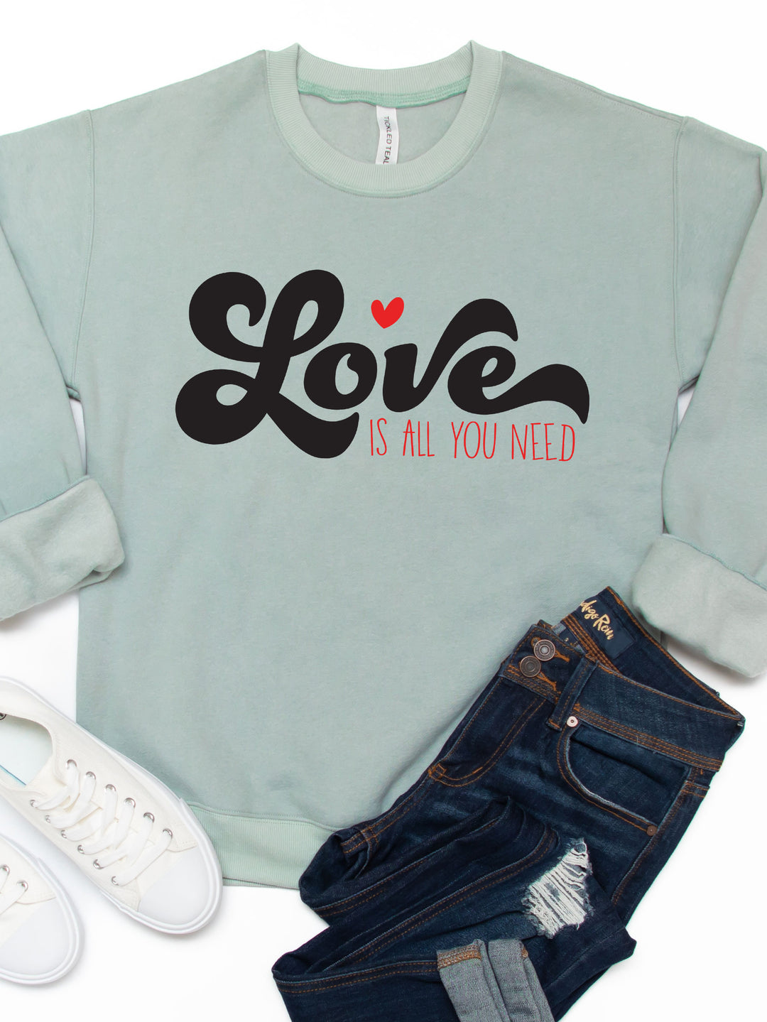 Love is All You Need Graphic Sweatshirt