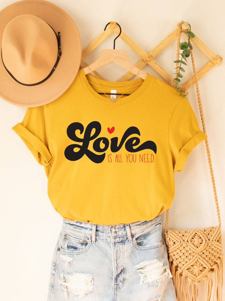 Love is all you need Graphic Tee