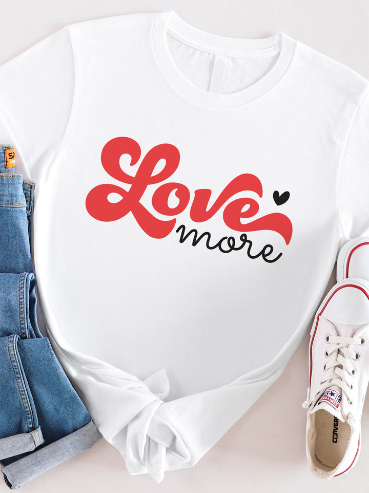 Love More Graphic Tee