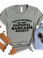 National Sarcasm Society Graphic Tee